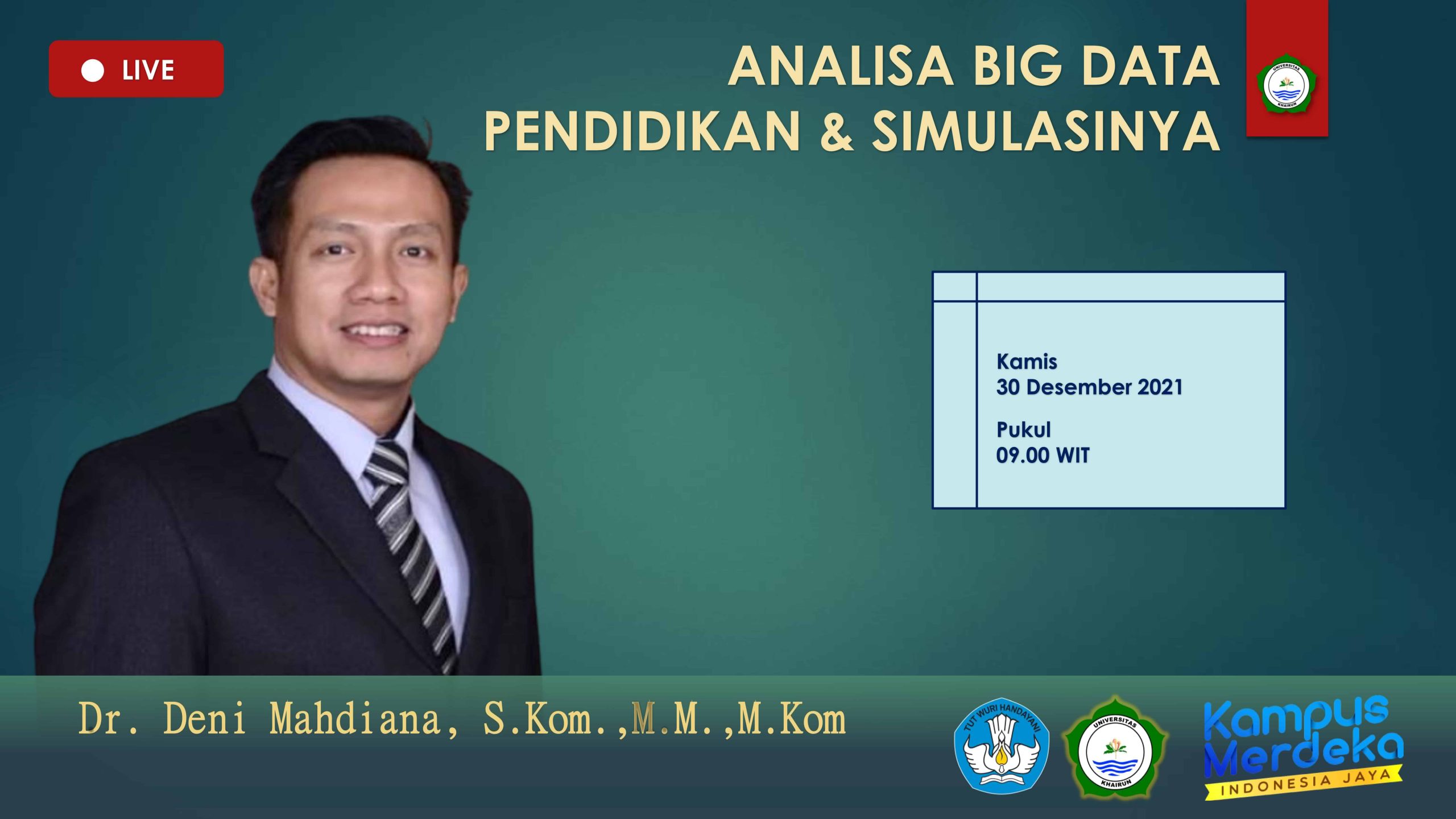 Workshop Analisa Big Data Serta Simulasinya Bersama Dr. Deni Mahdiana, S.Kom.,M.M.,M.Kom
