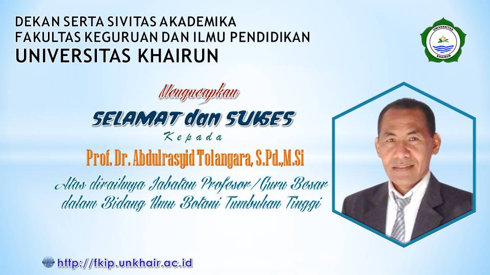 Selamat dan Sukses kepada Bapak Prof. Dr. Abdulrasyid Tolangara, S.Pd.,M.Si atas di Raihnya Gelar Profesor (Guru Besar)