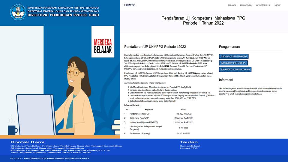 Pendaftaran Ujian Pengetahuan - Ujian Kompetensi Mahasiswa (UP-UKMPPG) Retaker Periode 1 Tahun 2022