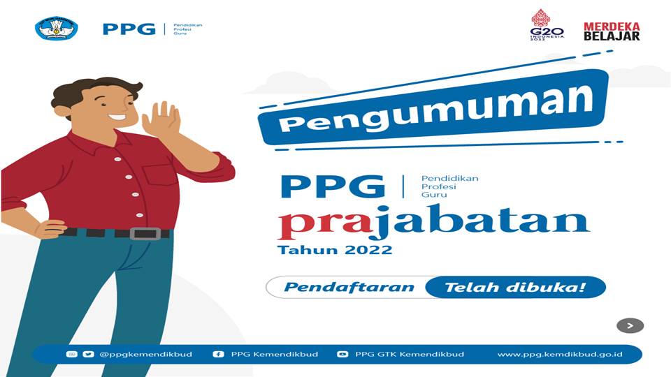 Pendaftaran Seleksi Calon Mahasiswa PPG Prajabatan Tahun 2022
