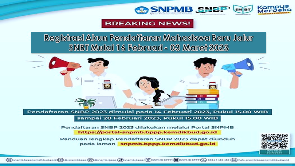 Registrasi Akun Pendaftaran Mahasiswa Baru Jalur SNBT Mulai 16 Februari - 03 Maret 2023