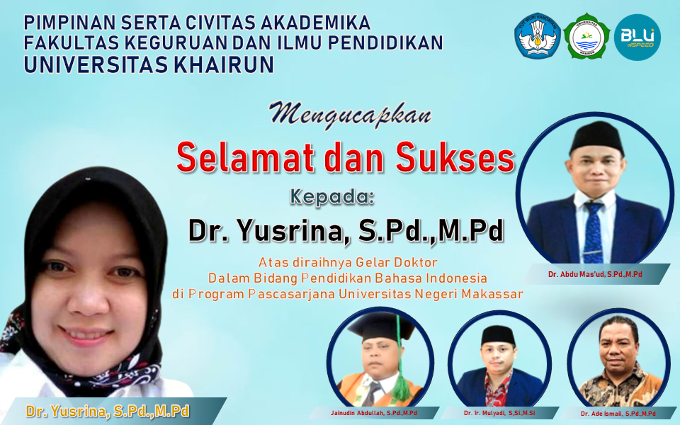 Dekan Serta Civitas Akademika FKIP Mengucapkan Selamat Kepada Dr. Yusrina, S.Pd.,M.Pd